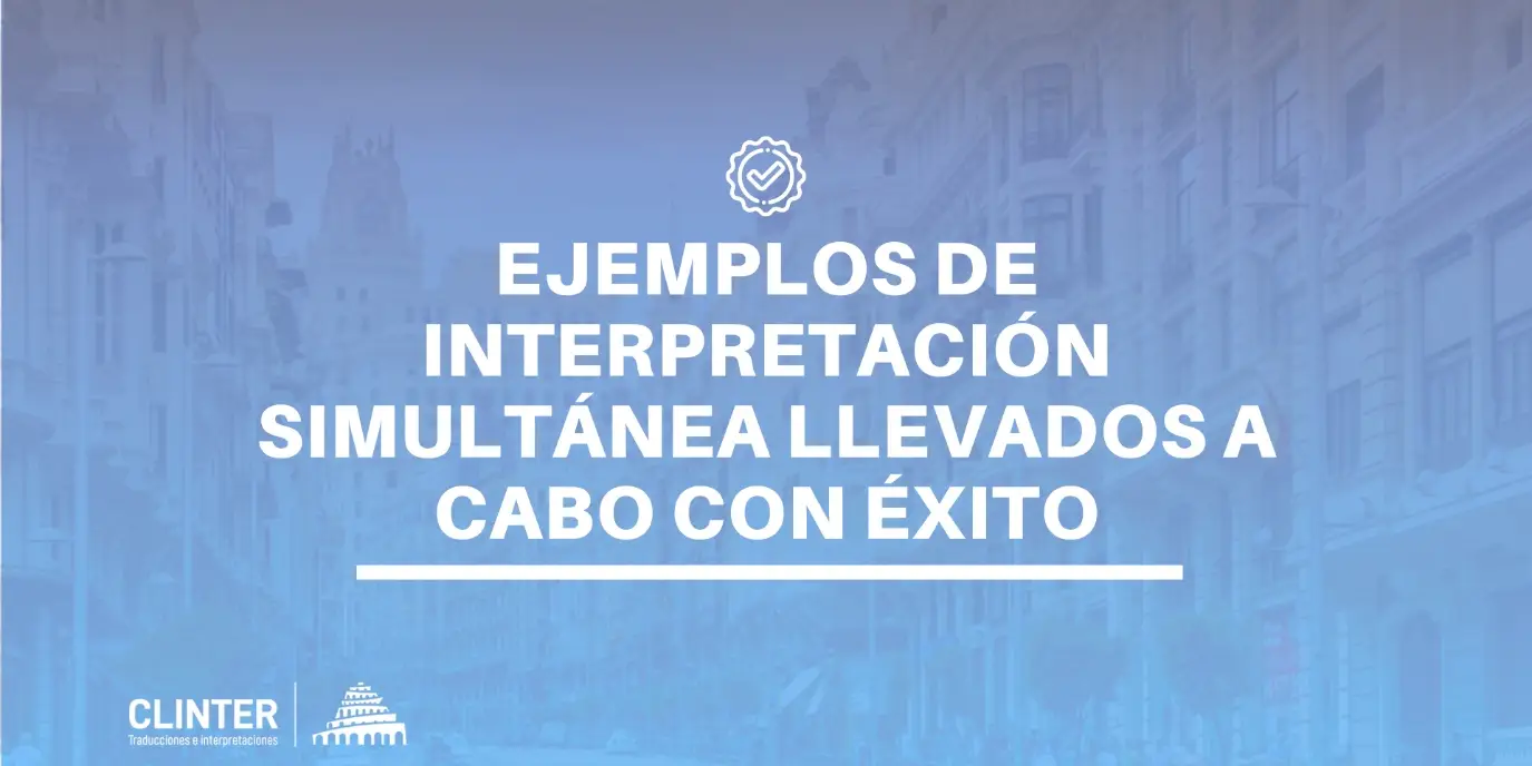 casos-de-interpretacion-simultanea-ejemplos