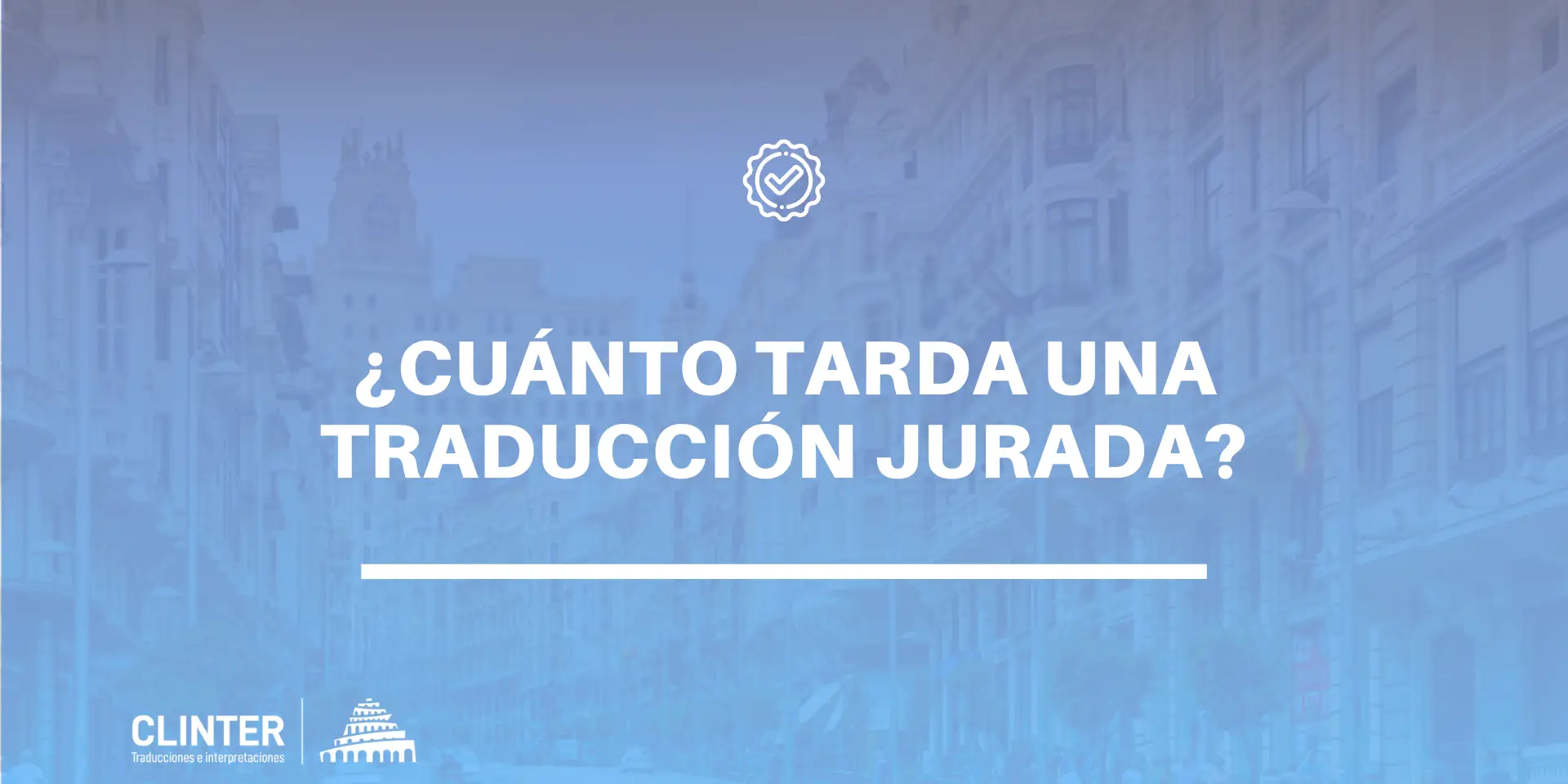 Cuánto tarda una traducción jurada