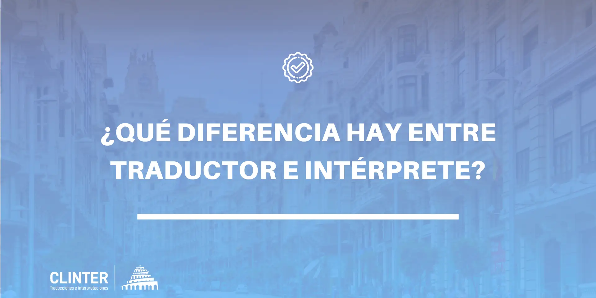 Diferencia entre traductor e intérprete