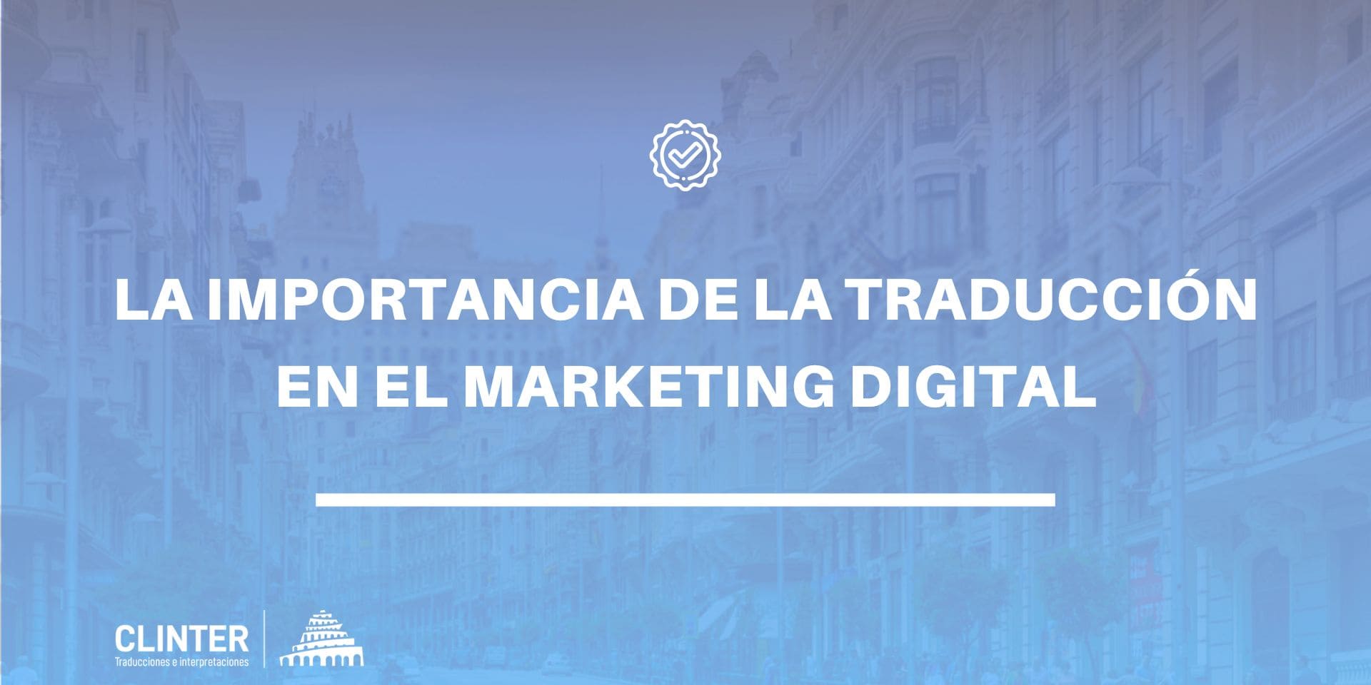 Importancia de la traducción en el marketing digital
