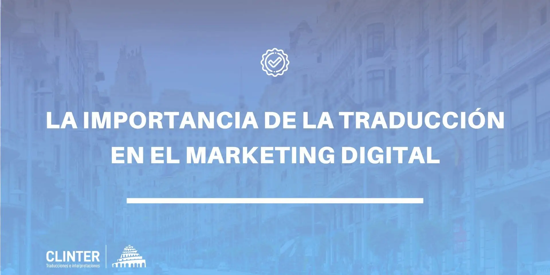 Importancia de la traducción en el marketing digital