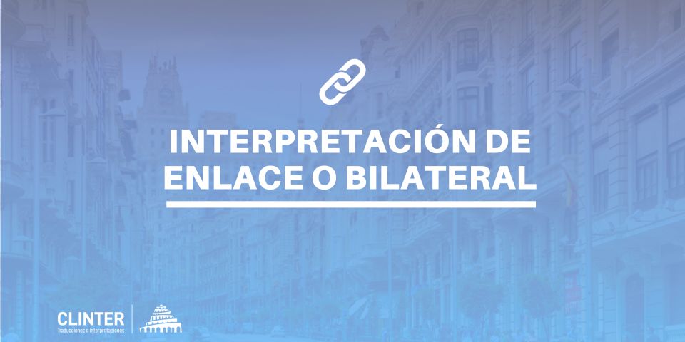 Interpretación de enlace o bilateral