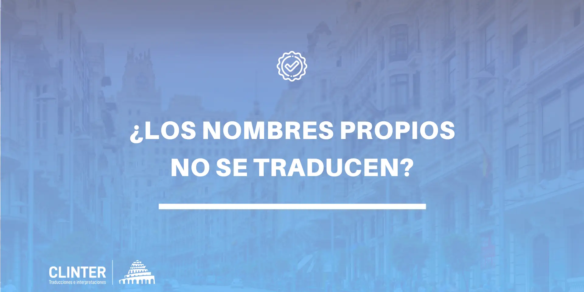 Los nombres propios no se traducen