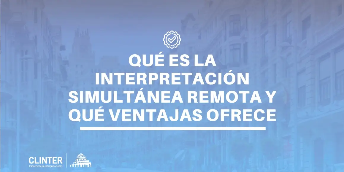 Qué es la interpretación simultánea remota