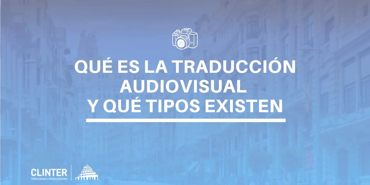 Qué es la traducción audiovisual