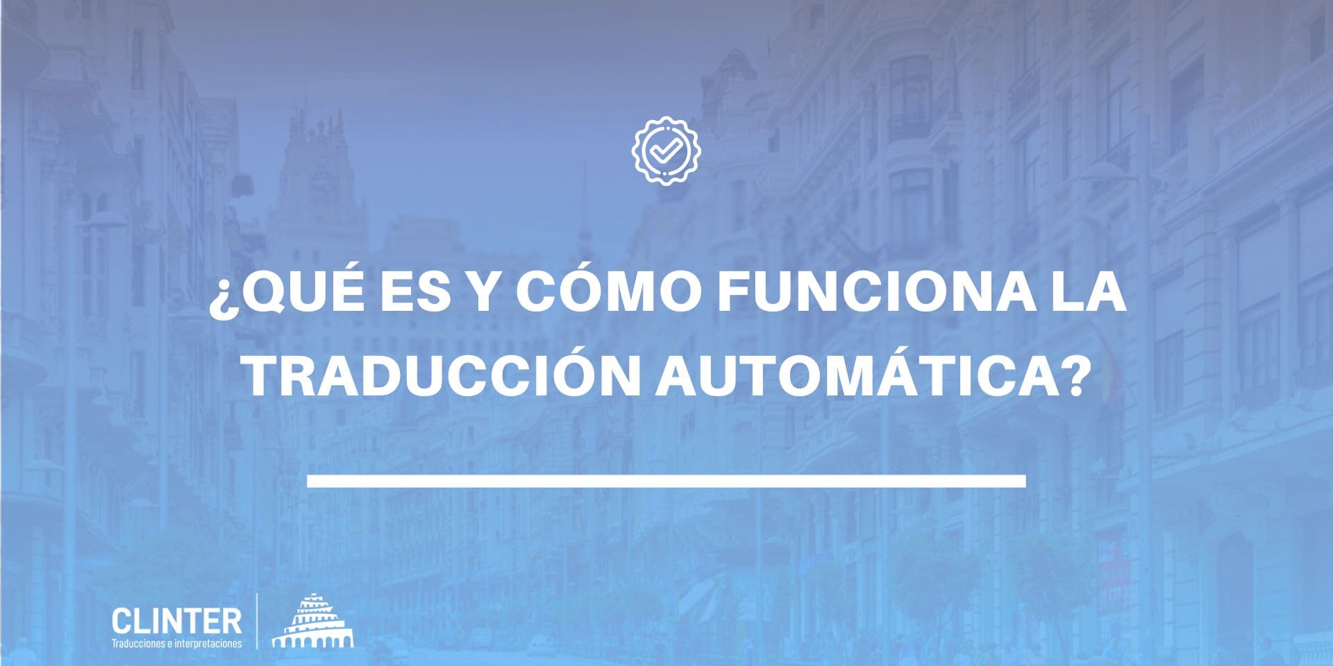 Qué es la traducción automática