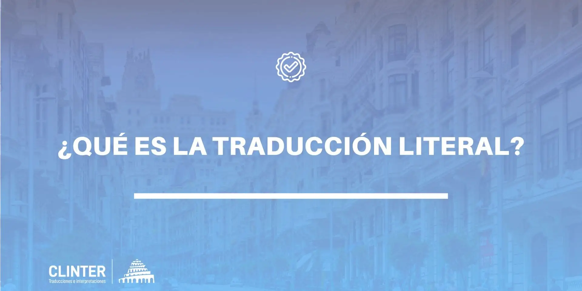 Qué es la traducción literal