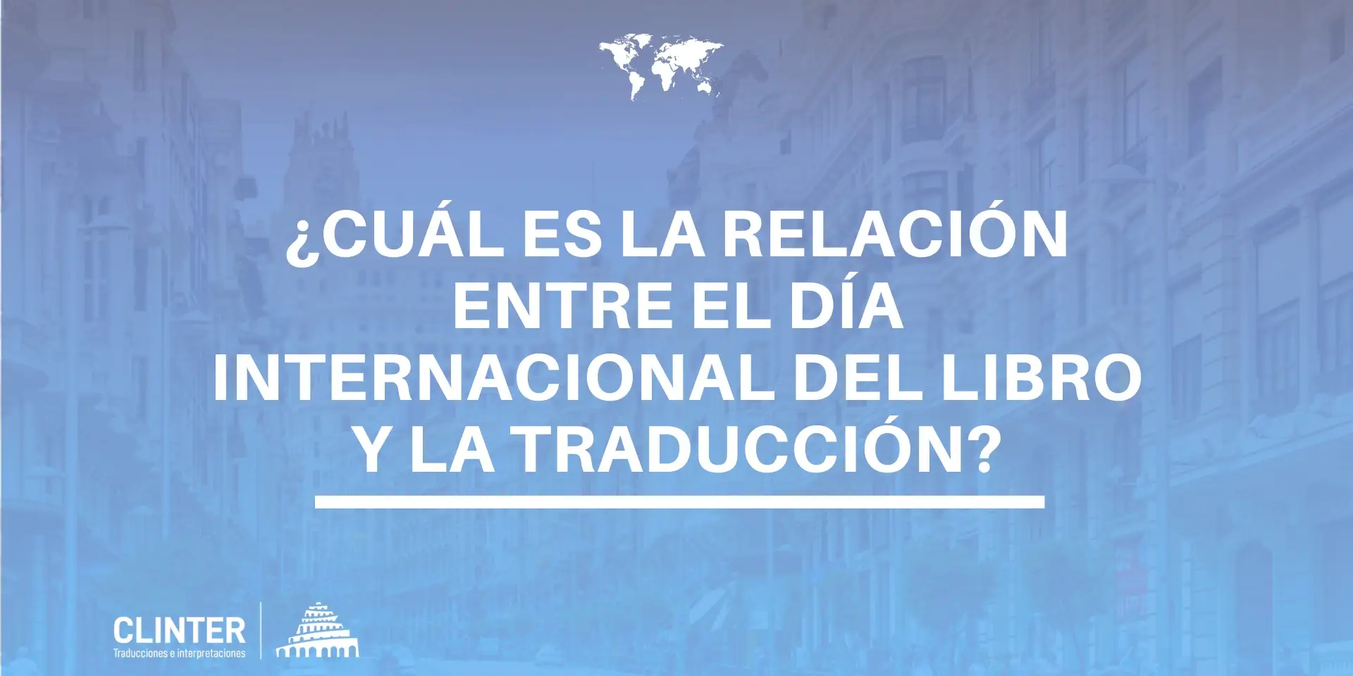 Portada del post sobre la relación entre el Día del Libro y la traducción.