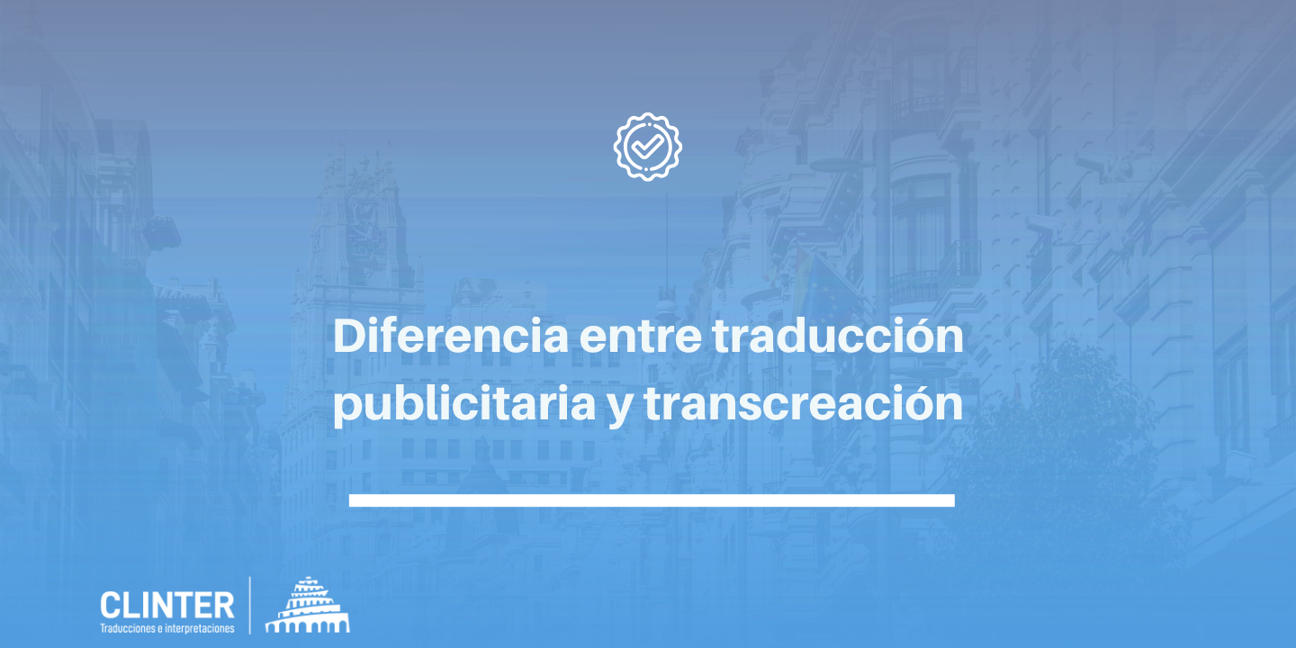 Diferencia entre traducción publicitaria y transcreación
