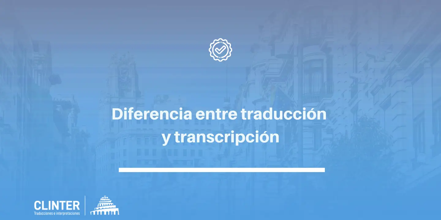 Diferencia entre traducción y transcripción
