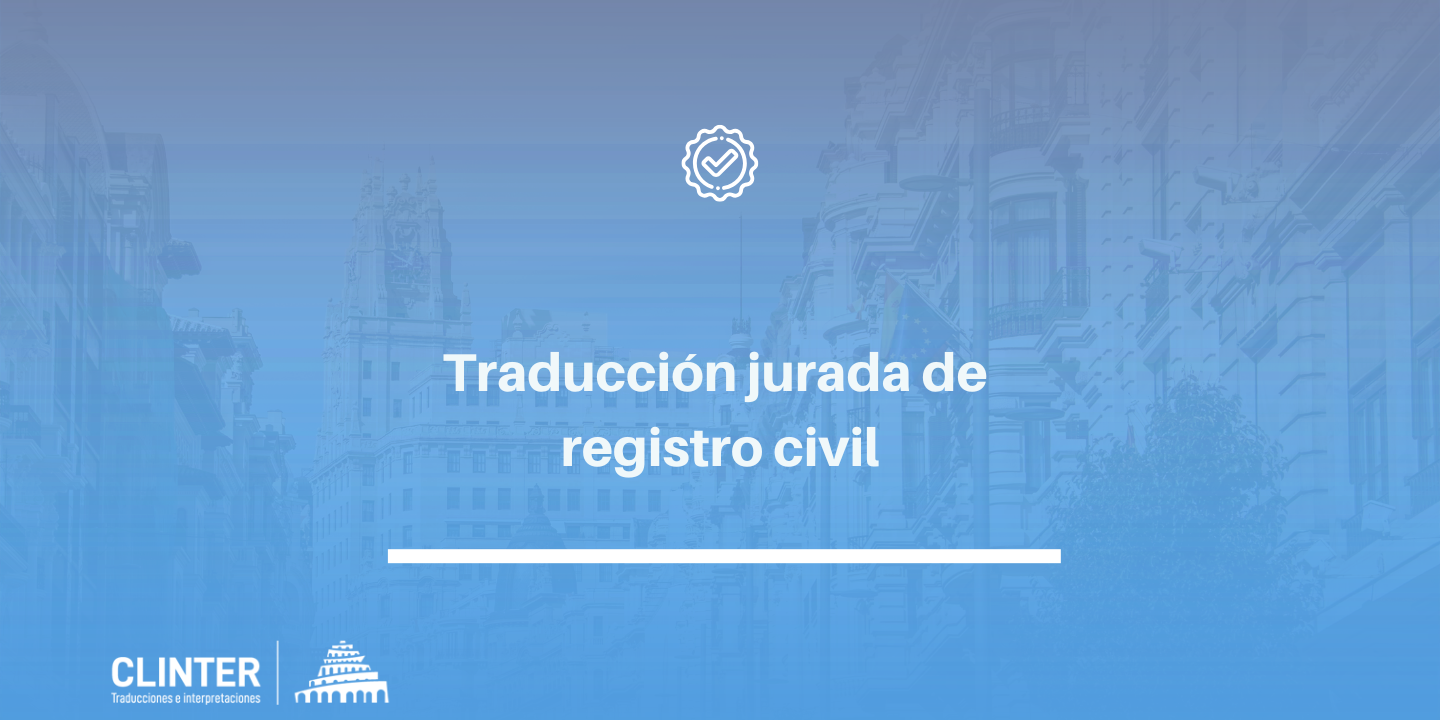 Traducción jurada del registro civil