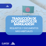 ¿Necesitas traducir documentos de Bangladesh al español? Te explicamos el proceso de legalización, los idiomas oficiales y los documentos más habituales.
